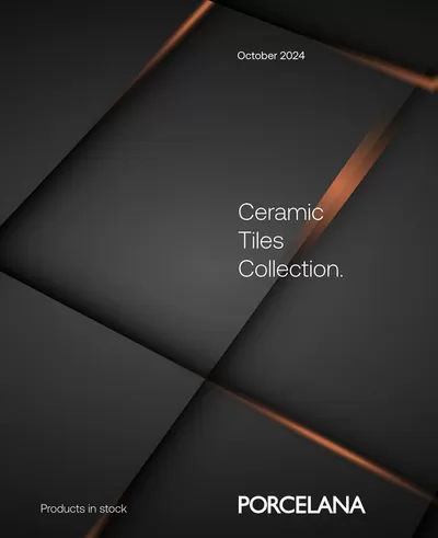 Σπίτι & Κήπος προσφορές σε Ναύπακτος | Ceramic tiles October 2024  σε Porcelana | 10/10/2024 - 3/11/2024